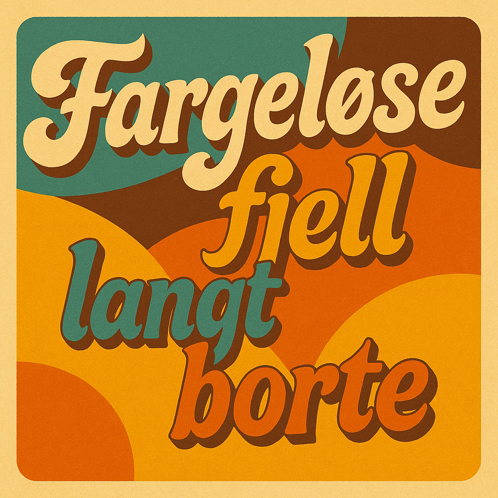 Fargeløse fjell langt borte