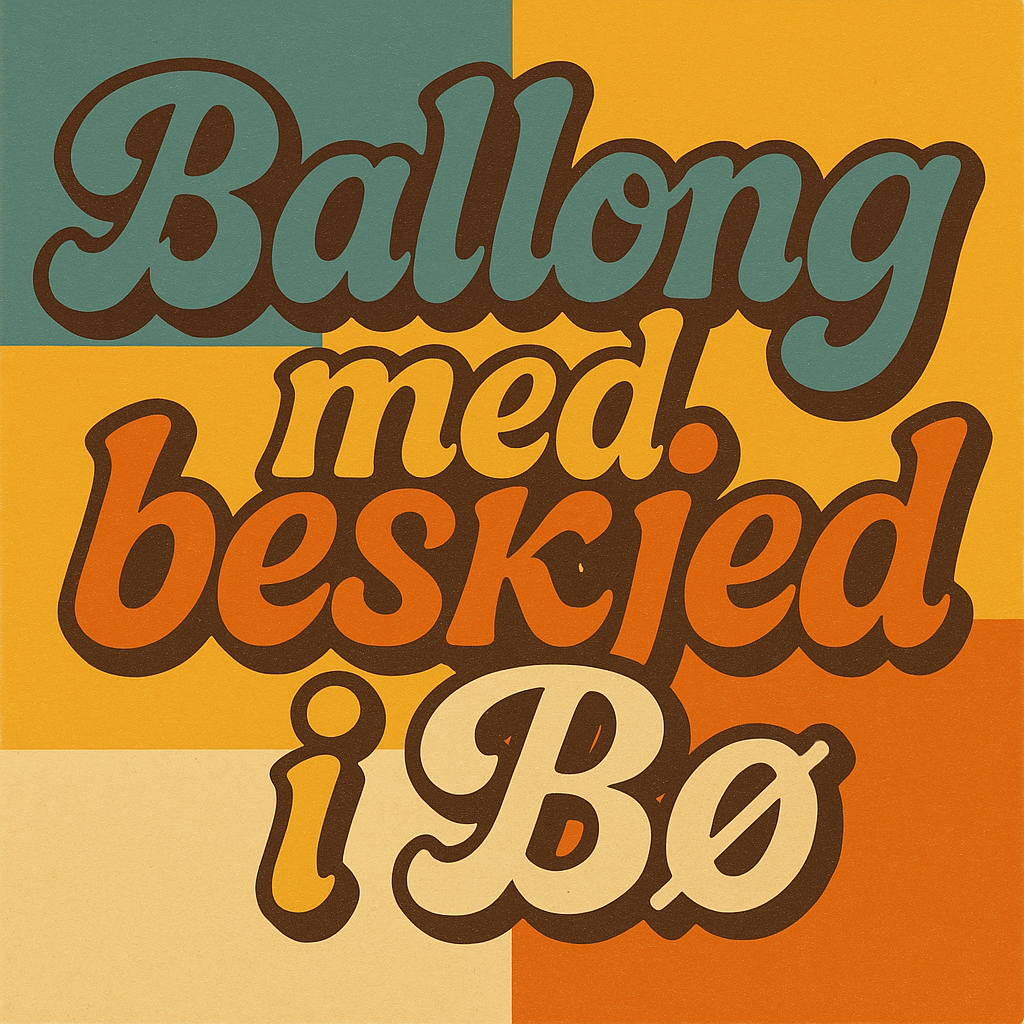 Ballong med beskjed i Bø