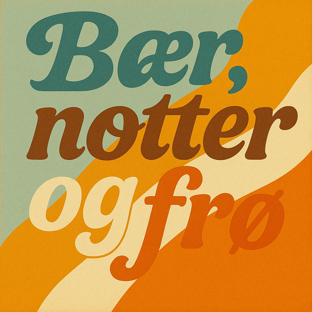 Bær, nøtter og frø