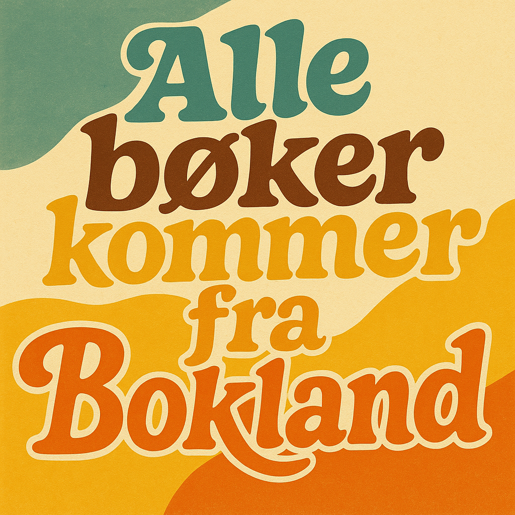 Alle bøker kommer fra Bokland